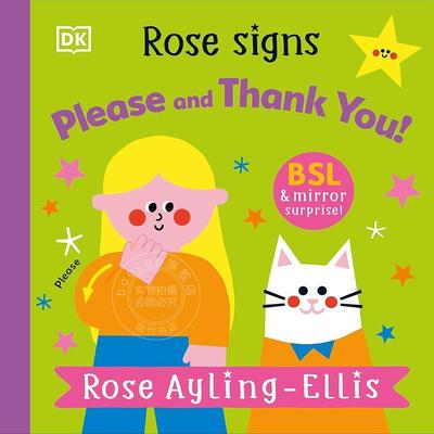 预售 玫瑰符号：请和谢谢 儿童绘本故事书 DK出版社 英文原版 Rose Signs Please and Thank you 0-5岁 新书预订