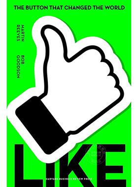 点赞：改变世界的按钮 Martin Reeves 英文原版 Like: The Button That Changed the World