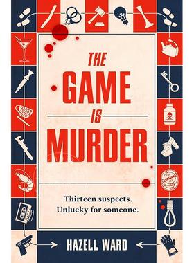 现货 游戏即谋杀 Hazell Ward 英文原版 The Game Is Murder 惊悚悬疑小说