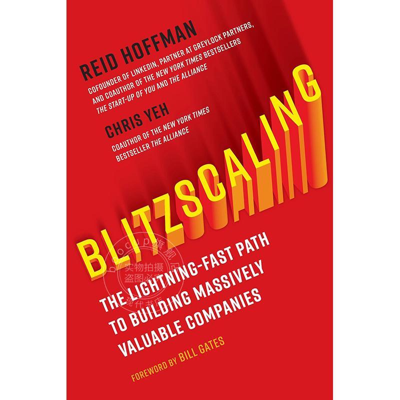 闪电式扩张：打造高估值公司的闪电之路 英文原版 Blitzscaling: The Lightning-Fast Path to Building Massively Valuable Compa
