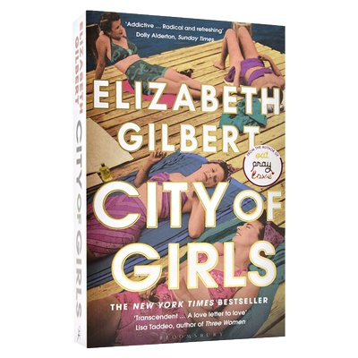 预售 女孩之城 伊丽莎白·吉尔伯特 英文原版 City of Girls 一辈子做女孩作者新作 女性成长爱情小说书 Elizabeth Gilbert畅销书