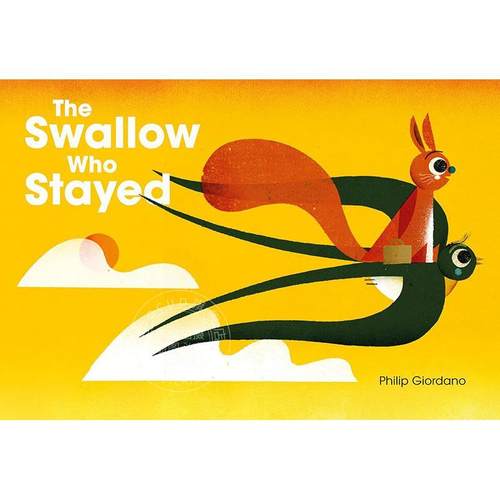 留下的燕子 英文原版 The Swallow Who Stayed 儿童故事绘本 3-7岁