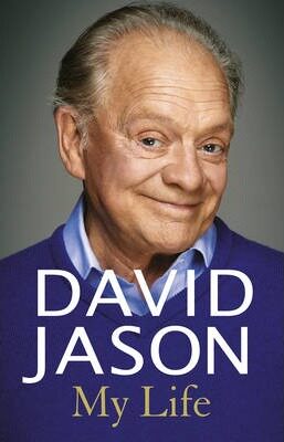 大卫·杰森(david jason):我的人生 英文原版 david jason: my life
