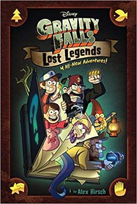 现货 怪诞小镇：失落的传说 英文原版 Gravity Falls Lost Legends 4 All-New Adventures! 精装 Alex Hirsch 迪士尼漫画 Disney