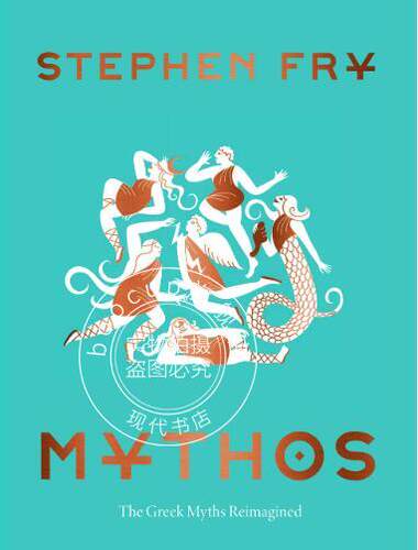 现货 神话 古希腊神话再述 英文原版 Stephen Fry 油炸叔 史蒂芬·弗雷 精装 插图 Mythos：Ancient Greek Mythology book