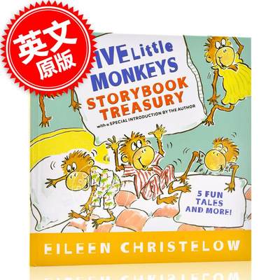 现货 五只小猴子在床上跳 英文原版 Five Little Monkeys Storybook Treasury 五只小猴子系列 儿童绘本 4-7岁