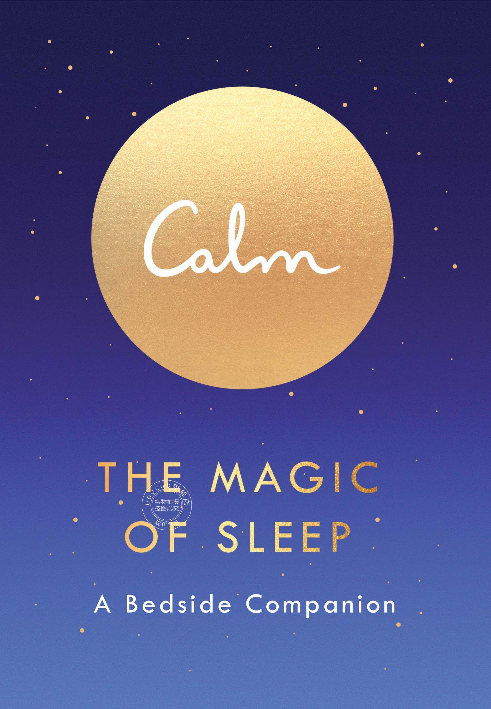 现货 平静：睡眠的魔力 床边的伴侣 英文版 The Magic of Sleep A Bedside Companion 睡眠健康 自我管理 平装