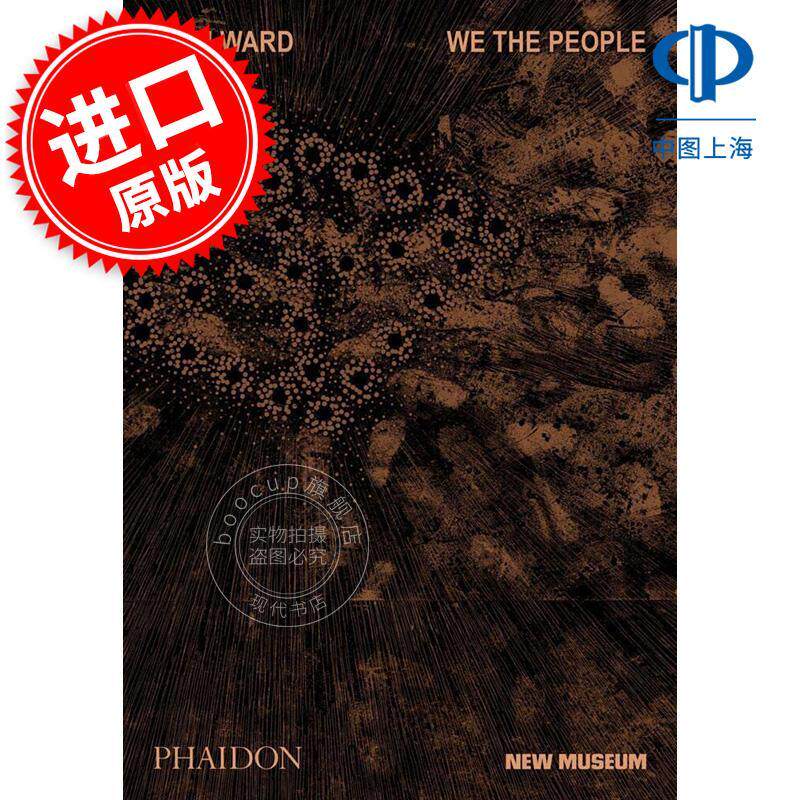 纳里·瓦尔德:我们人民 Nari Ward: We the People 英文原版 雕塑家和装置艺术家