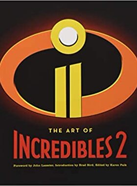 超人总动员2 电影艺术画册设定集 英文原版 The Art of Incredibles 2 迪士尼皮克斯 Disney Pixar 小杰 Jack 帕波 Bob Parr