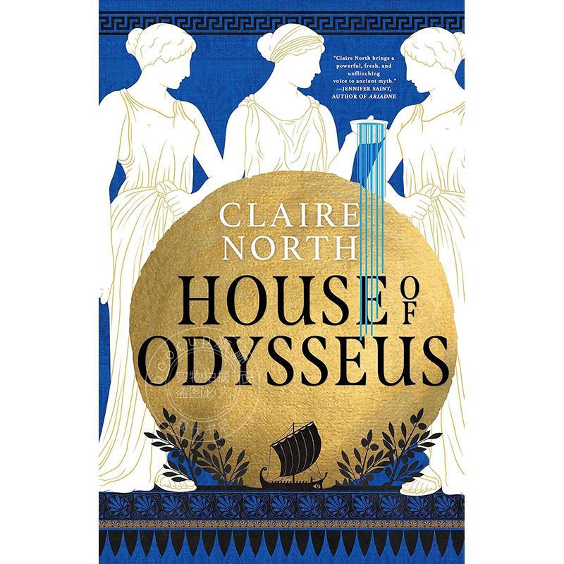 现货 奥德修斯之家 珀涅罗佩之歌系列2 Claire North历史小说 英文原版 House of Odysseus