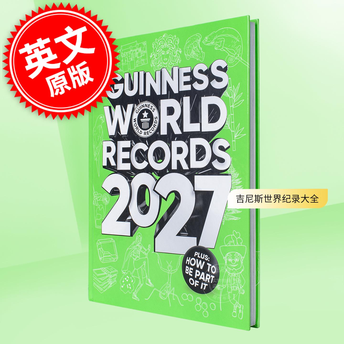 吉尼斯世界纪录大全2027 章节涵盖自然、人类、科学和体育 英文原版 Guinness World Records 2027
