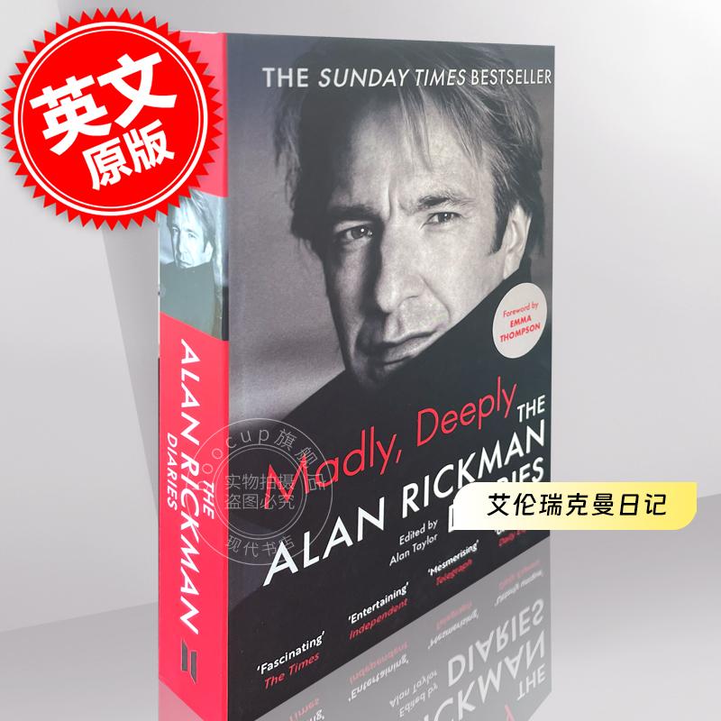 现货 艾伦瑞克曼日记斯内普教授哈利波特 Emma Thompson序 英文原版 Madly, Deeply: The Diaries of Alan Rickman
