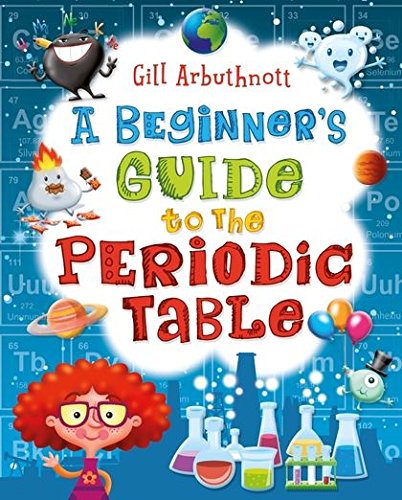 Beginner’s Guide to the Periodic