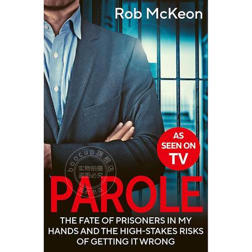 现货 假释 Rob McKeon 人物传记 英文原版 Parole