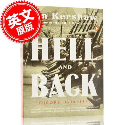 预售 企鹅欧洲史第八卷 地狱之行1914-1949 英文原版 To Hell and Back 伊恩克肖 Ian Kershaw 二次世界大战 进口欧洲史学著作