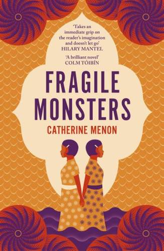 现货 Fragile Monsters 英文原版 Catherine Menon作品 马来西亚历史小说