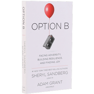 另一种选择 Option B 方案B：面对逆境，建立韧性并寻求快乐 英文原版 谢丽尔桑德博格 新书 向前一步 Sheryl Sandberg
