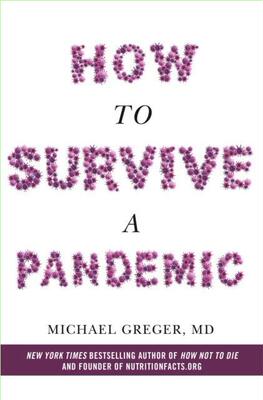 现货 How to Survive a Pandemicovercoming Covid-19 and Preventing the Next Deadly Outbreak