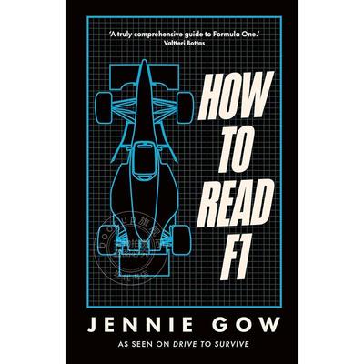 现货 如何看懂F1 关于快车道上的赛车，你需要知道的一切 英文原版 How to Read F1: Everything you need to know about racing i