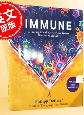 预售 免疫Immune英文原版 人体免疫系统奇妙之旅 战斗细胞Kurzgesagt科普A Journey into the Mysterious System That Keeps You A