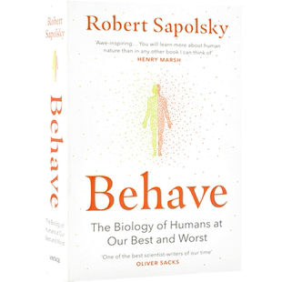 预售 行为暴力竞争利他 人类行为背后的生物学 Behave 英文原版 The Biology of Humans罗伯特·萨波斯基 Robert M Sapolsky
