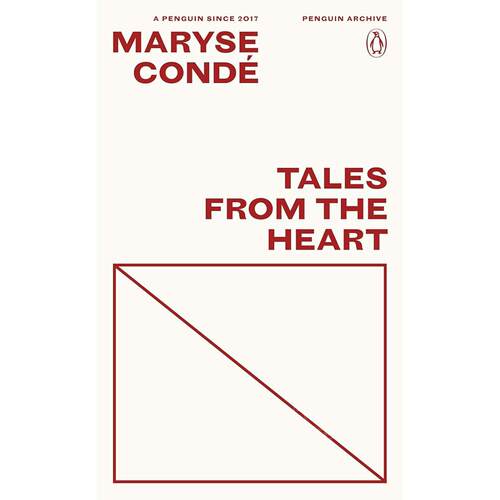 心底的故事：我的童年轶事 玛丽斯·孔戴 Maryse Conde 90周年企鹅档案系列 英文原版 Tales from the Heart