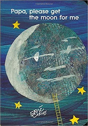 英文原版papa please get the moon for me 【纸板书】 爸爸请为我摘