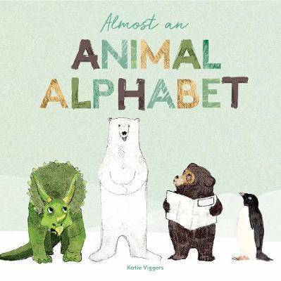 现货 Almost an Animal Alphabet 动物字母表 趣味认知 英文原版艺术绘本儿童书