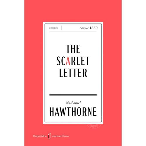 红字 美国经典版 长篇小说 纳撒尼尔·霍桑 Nathaniel Hawthorne 英文原版 The Scarlet Letter American Classics Edition
