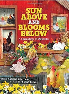现货 Sun Above and Blooms Below: A Springtime of Opposites 英文原版 太阳在上花儿在下 进口儿童绘本故事