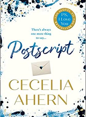 英文原版 Postscript 附言  畅销英文爱情小说 2020新版  PS, I Love You 附注：我爱你 续篇 Cecelia Ahern 爱情文学