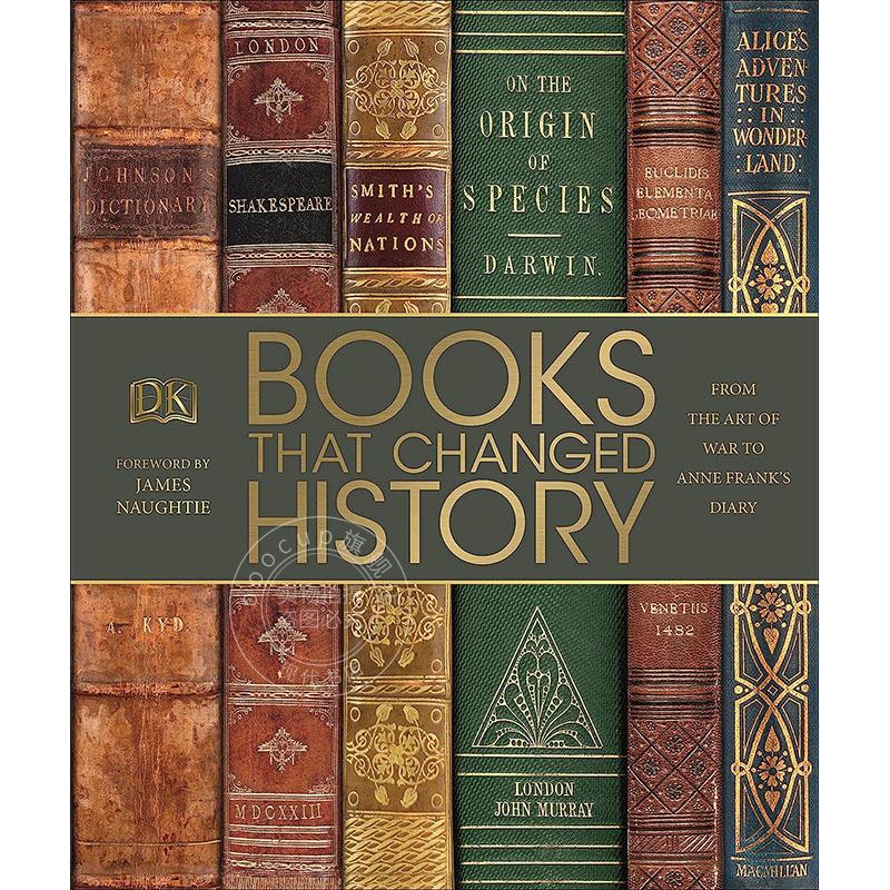 现货 改变历史的书籍 从孙子兵法到安妮日记 英文原版 Books That Changed History DK百科 精装