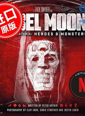 月球叛军：英雄与怪物 艺术设定集 扎克施耐德 英文原版 Rebel Moon: Wurm: Ex Materia: Heroes & Monsters