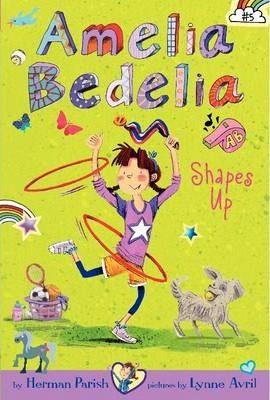 Amelia Bedelia Chapter Book #5: Amelia Bedelia Shapes Up 英文原版 阿米莉亚贝迪莱尔 进口儿童故事书