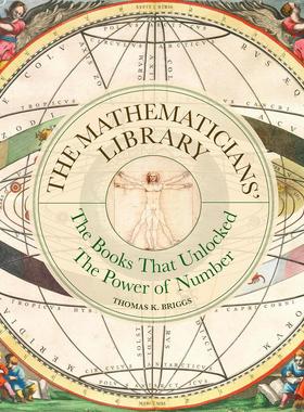 数学家图书馆：开启数字力量的书籍 Liber Historica系列 英文原版 The Mathematicians Library