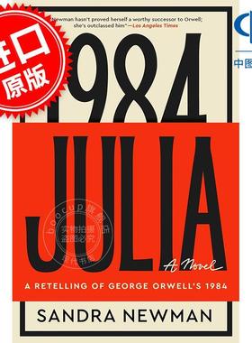 朱莉娅：重述乔治奥威尔的1984 Sandra Newman 英文原版 Julia: A Retelling of George Orwell's 1984 外国文学小说书