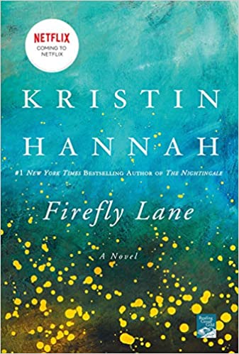 萤火虫小巷 英文原版 Firefly Lane 进口小说 克莉丝汀·汉娜 Kristin Hannah图片