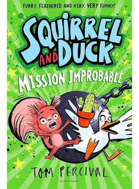 预售 松鼠与鸭子：不可能的任务 Tom Percival 青少年读物 英文原版 Squirrel and Duck: Mission Improbable 7-12岁