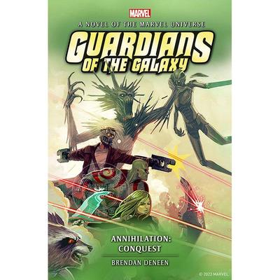 漫威 银河护卫队 湮灭 Brendan Deneen 英文原版 Guardians of the Galaxy - Annihilation: Conquest