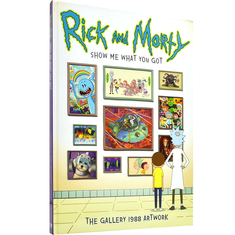 瑞克和莫蒂:给我看看你有什么 英文原版 Rick and Morty: Show Me What You Got