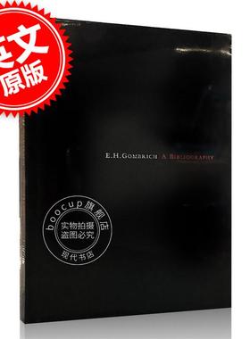 现货 E.H.贡布里希 自传 艺术历史学家 艺术的故事作者 英文原版 E.H. Gombrich: A Bibliography 费顿出版社 phaidon