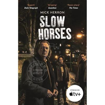 现货 流人 间谍小说 电视剧封面版 同名电视剧原著小说 Mick Herron Slough House系列 英文原版 Slow Horses 2024比尔盖茨书单