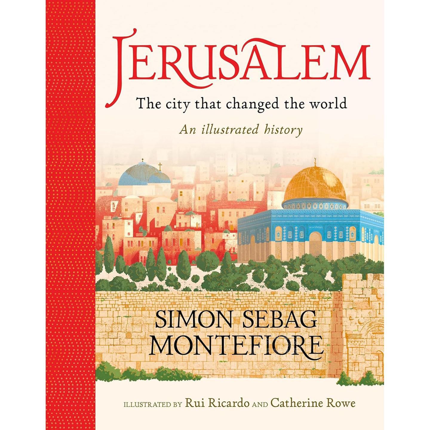 耶路撒冷:改变世界的城市 中东历史 西蒙·蒙蒂菲奥里 英文原版 Jerusalem: The City That Changed the World