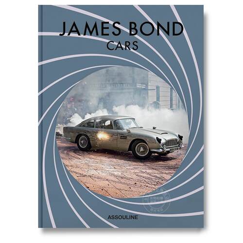 詹姆斯·邦德座驾 电影幕后纪实图鉴 Assouline出版社 英文原版 James Bond Cars 精装