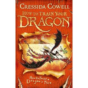 Cowell Twist 驯龙高手5 英文原版 Cressida 故事 Dragon How Train 儿童文学小说 Your 如何扭曲龙 预售