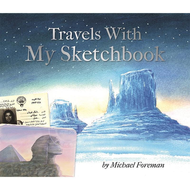 我的速写之旅 Michael Foreman 青少年读物 英文原版 Michael Foreman: Travels With My Sketchbook 12+岁