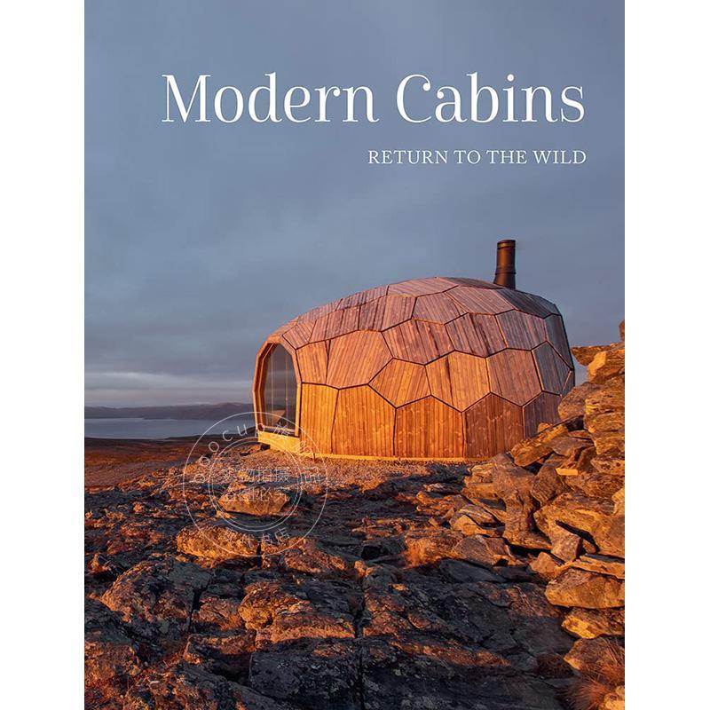现代小屋 Dev Desai 建筑设计 进口艺术 英文原版 Modern Cabins