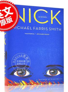 现货 尼克 英文原版 畅销小说 Nick 了不起的盖茨比前传故事 尼克·卡罗维 Michael Farris Smith 迈克尔·法里斯·史密斯 精装