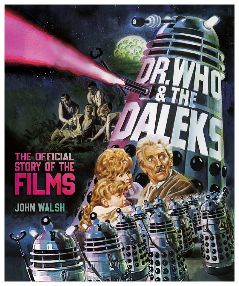 现货 神秘博士与戴立克 官方电影故事集 英文原版 Dr. Who & The Daleks: The Official Story of the Films