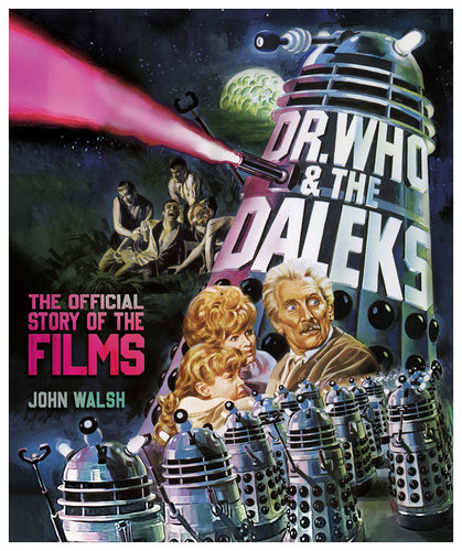 现货 神秘博士与戴立克 官方电影故事集 英文原版 Dr. Who & The Daleks: The Official Story of the Films